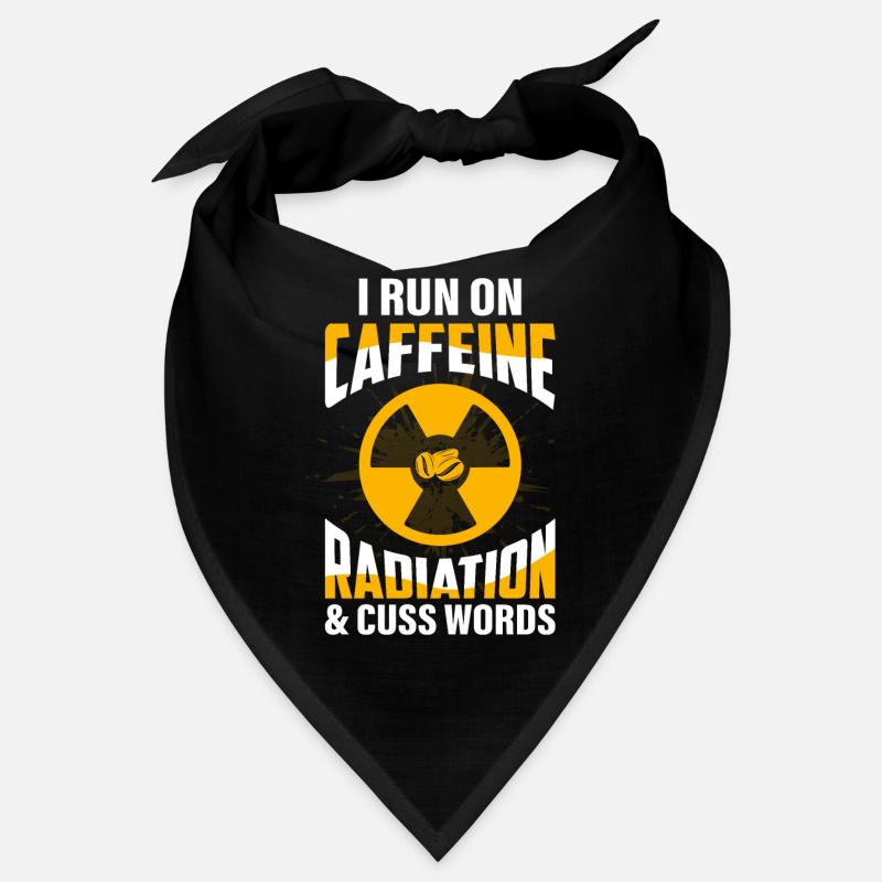 I Run On Caffeine Radiation & Cuss Words Rad Tech Bandana