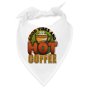 Good Vibes And Hot Coffee - Bandana - Weiß - Vorne