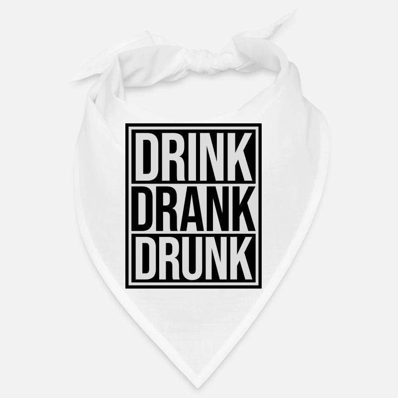 drink drank drunk quote Bandana