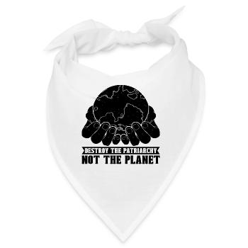 Destroy The Patriarchy Awareness Climate Activist - Bandana - Weiß - Vorne