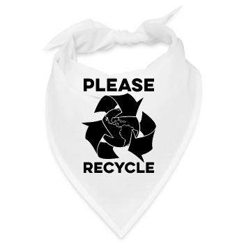 Please Recycle Recycling Reuse Go Green Recycler - Bandana - Weiß - Vorne