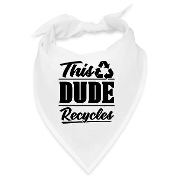 This Dude Recycles Recycling Eco Friendly Recycler - Bandana - Weiß - Vorne