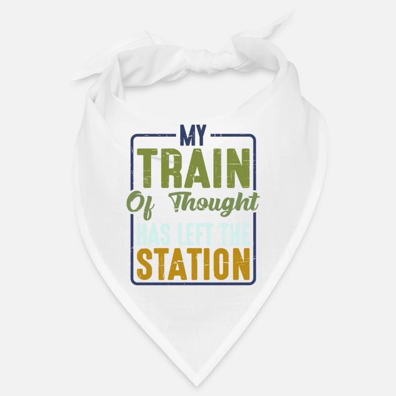Mon train de pensée a quitté la gare 2 Bandana