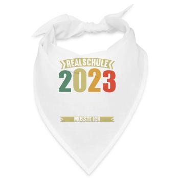 für dieses musste ich lange lernen Realschule 2023 - Bandana - Weiß - Vorne