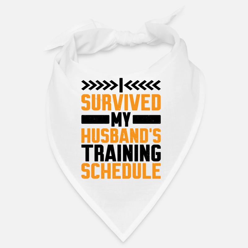 I Survived My Husband's Training Schedule 7 Bandana