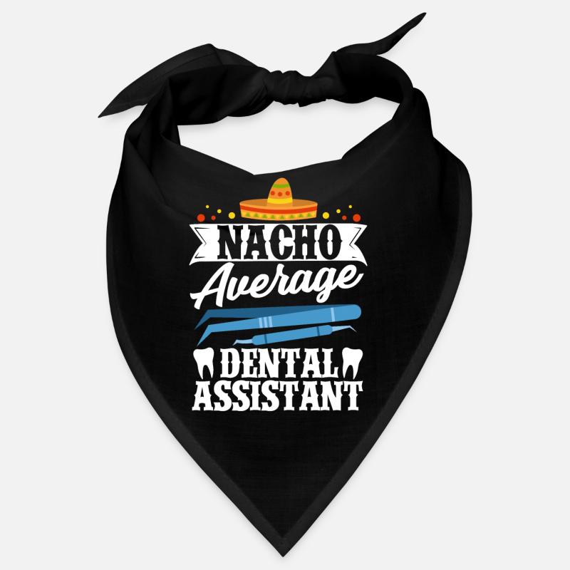 Nacho Average Dental Assistant Cinco de Mayo Mexico Bandana