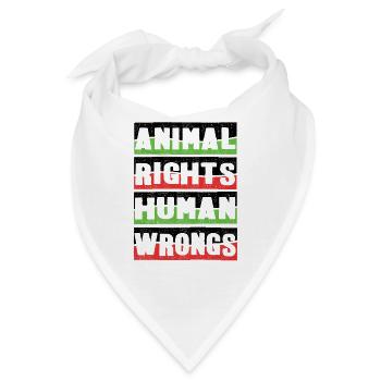 Animal Rights - Animal Rights Human Wrongs - Bandana - Weiß - Vorne