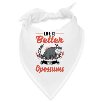 Das Leben ist besser mit Opossums Beutelratte - Bandana - Weiß - Vorne