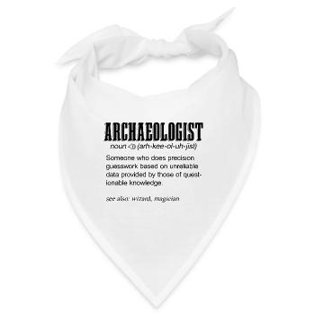 Archaeologist Noun Archaeology Dig Archaeologist - Bandana - Weiß - Vorne