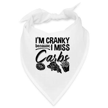 I'm Cranky Because Healthy Living Low Carb Lover - Bandana - Weiß - Vorne