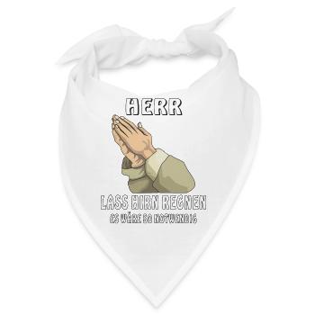 BETEN HERR LASS HIRN REGNEN - Bandana - Weiß - Vorne