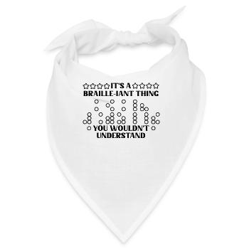 Braille-Schrift Blinde Blindheit Bewusstsein - Bandana - Weiß - Vorne