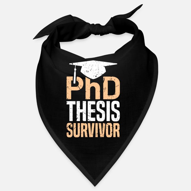 Ph.D Thesis Ich habe einen Doktor Doktortitel Bandana