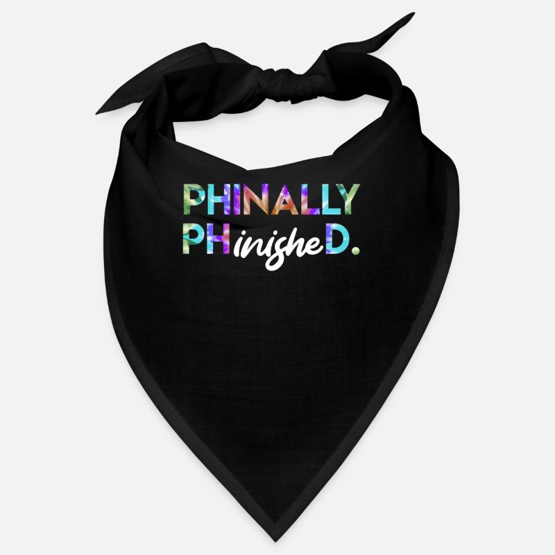 Phinally Phinished Ph.D Endlich fertig Doktortitel Bandana