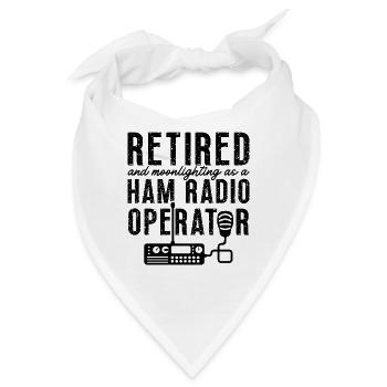 Retired And Moonlighting Frequency Radio Operator - Bandana - Weiß - Vorne