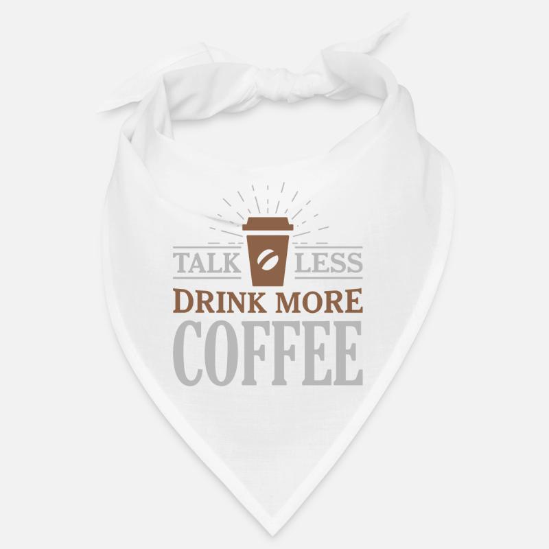 Say drink less more coffee Bandana
