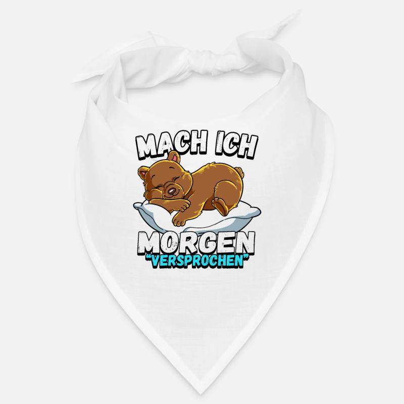 Mach Ich Morgen Versprochen Bär Bandana