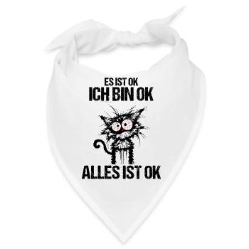 Es ist ok Ich bin ok alles ist ok lustige Katze - Bandana - Weiß - Vorne