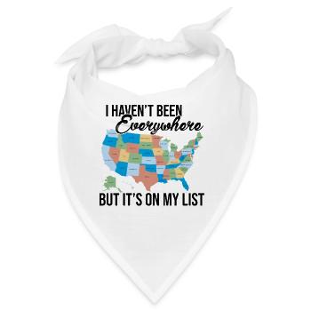 I Haven't Been Everywhere But It's On My List Trek - Bandana - Weiß - Vorne
