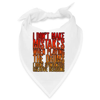 I Don't Make Mistakes When Playing The Drums 2 - Bandana - Weiß - Vorne