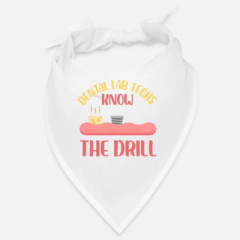 dental lab techs know the drill design Bandana