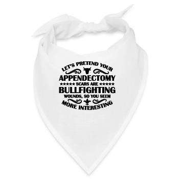 Let's Pretend Your Bullfighting Torero Bullfighter - Bandana - Weiß - Vorne