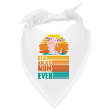 Best Axolotl Mom Ever Axolotl Mama - Bandana - Weiß - Vorne