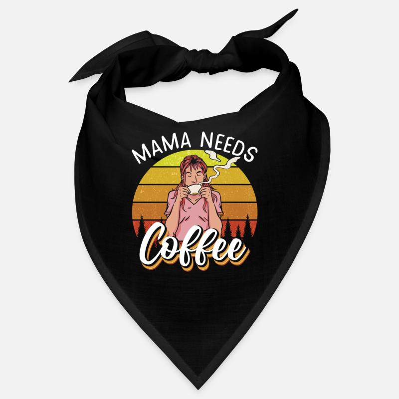 Mama needs Coffee Bandana