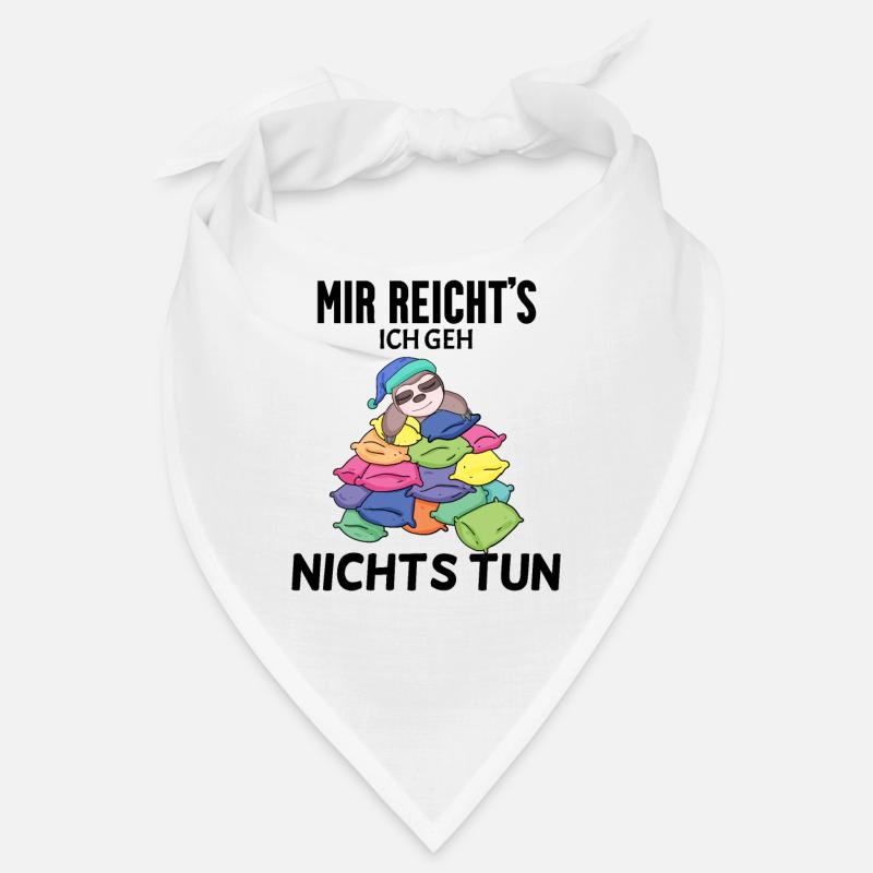 Lustiger Spruch - Nichts machen Bandana