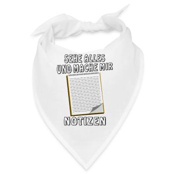 NOTIZBLOCK SEHE ALLES MACHE MIR NOTIZEN - Bandana - Weiß - Vorne