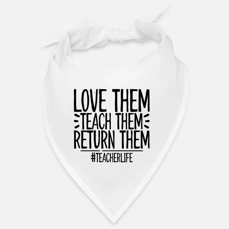 Love Them Teach Them Return Them 4 Bandana