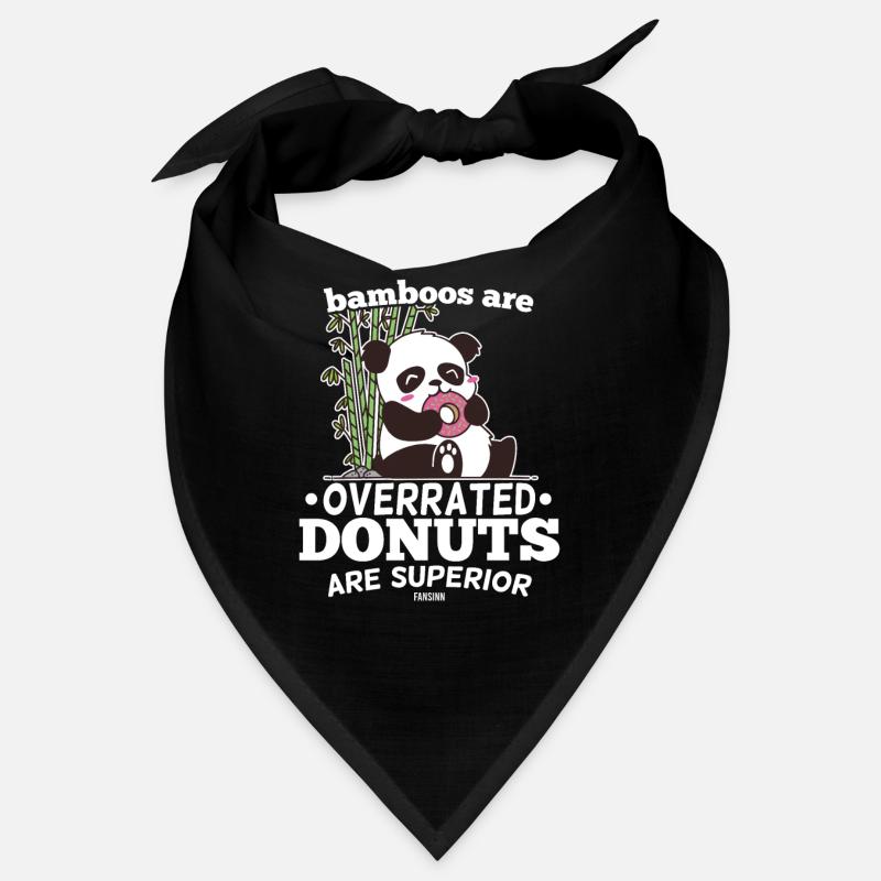 Les bambous sont surestimés Les beignets sont supérieurs Bandana