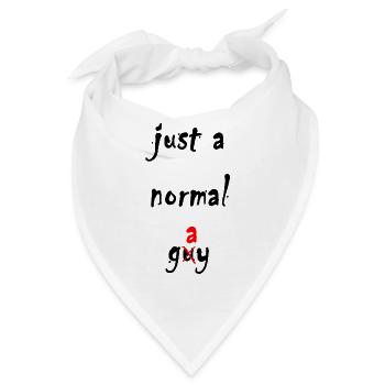 Just a normal gay guy - Bandana - Weiß - Vorne