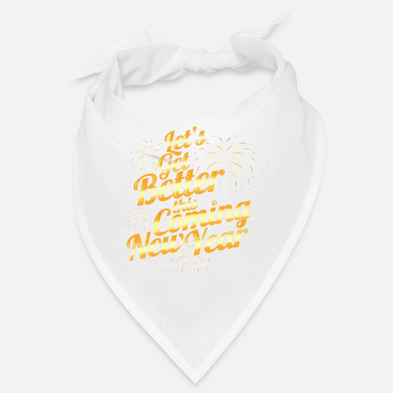 Let's Get Better This Coming New Year Resolution Bandana