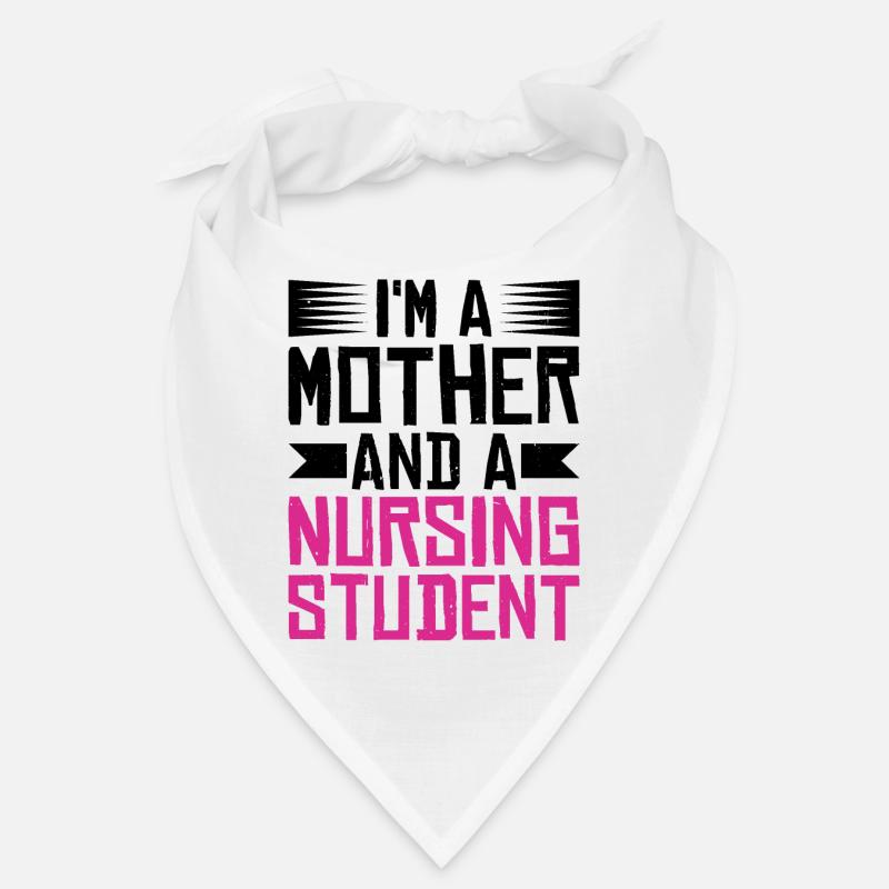 I'm A Mother And A Nursing Student Bandana
