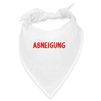 Ich glaube ganz fest an Abneigung auf ersten Blick - Bandana - Weiß - Vorne
