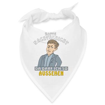 MANN HATTE NACHTSCHICHT - Bandana - Weiß - Vorne