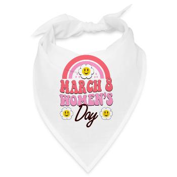8. März Internationaler Frauentag Happy Womens Day - Bandana - Weiß - Vorne