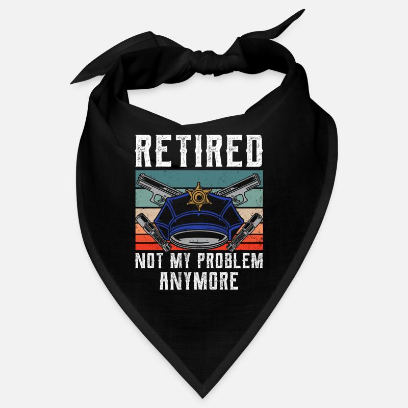 Im Ruhestand Nicht Mehr Mein Problem Polizist Bandana