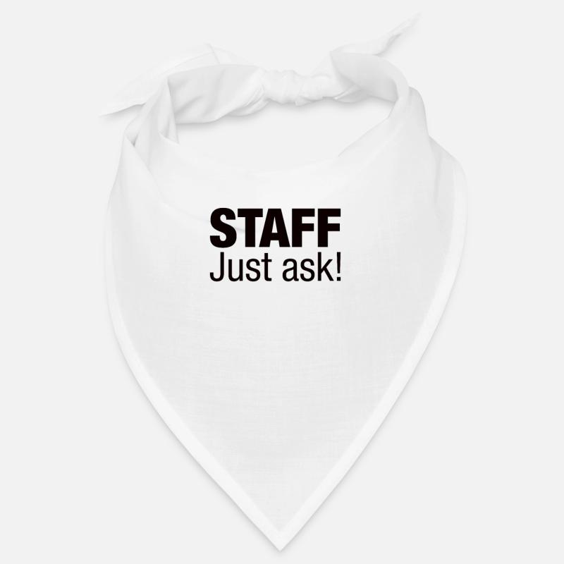 Staff Just Ask! Bandana