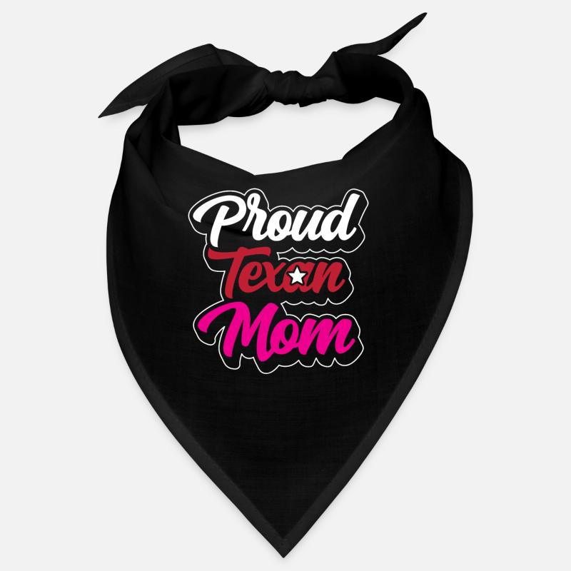 Proud Texas Mother Texas Texas Texan Bandana