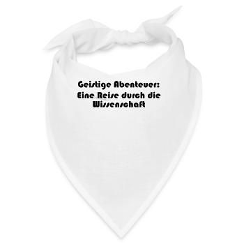 Wissenschaft - Geistige Abenteuer: Eine Reise - Bandana - Weiß - Vorne