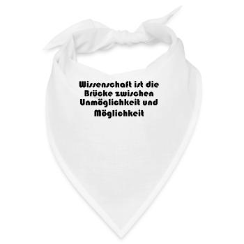 Wissenschaft - Wissenschaft ist die Brücke - Bandana - Weiß - Vorne