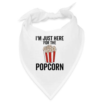 Ich bin nur wegen des Popcorns hier - Bandana - Weiß - Vorne