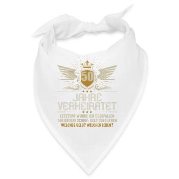 50 Jahre verheiratet zynisch 50.Hochzeitstag - Bandana - Weiß - Vorne