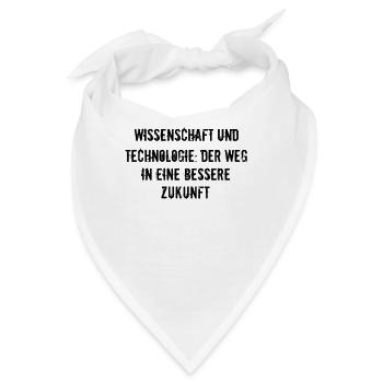 Wissenschaft - Wissenschaft und Technologie: Der - Bandana - Weiß - Vorne