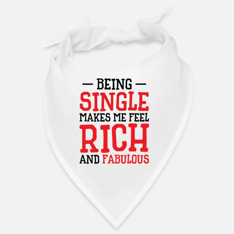 Single Beziehungsstatus Fabulous Rich Single Bandana
