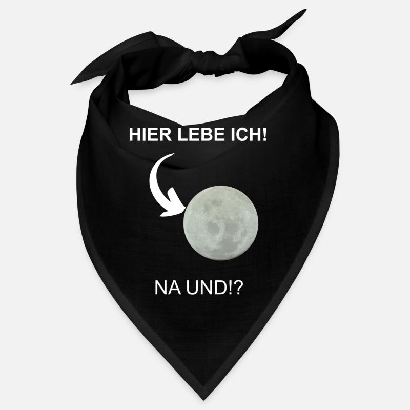 Ich lebe hinter dem Mond Bandana