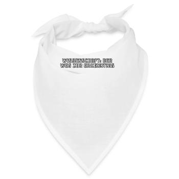 Wissenschaft - Wissenschaft: Der Weg zur - Bandana - Weiß - Vorne