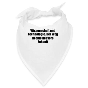 Wissenschaft - Wissenschaft und Technologie: Der - Bandana - Weiß - Vorne